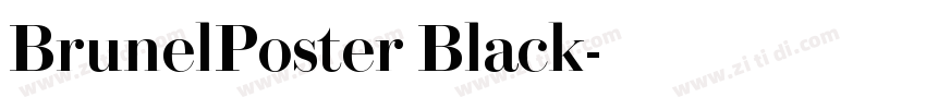 BrunelPoster Black字体转换